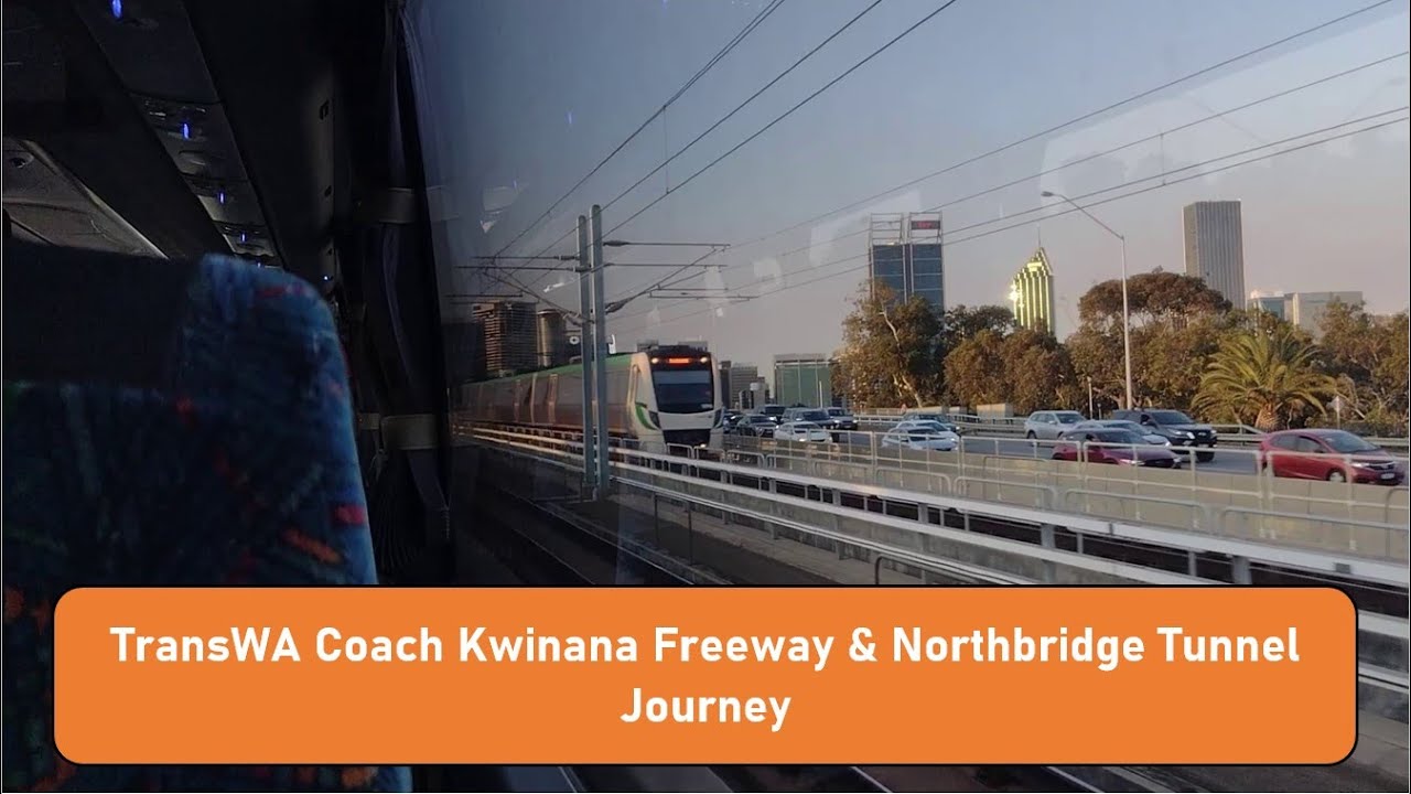 TransWA Coach Journey via Kwinana Freeway and Northbridge Tunnel