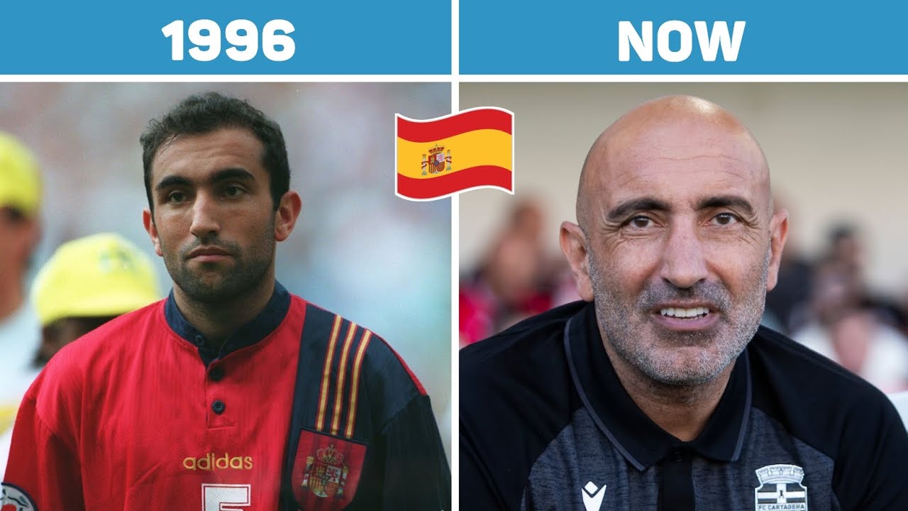 Spain Euro 1996 Squad: Then and Now