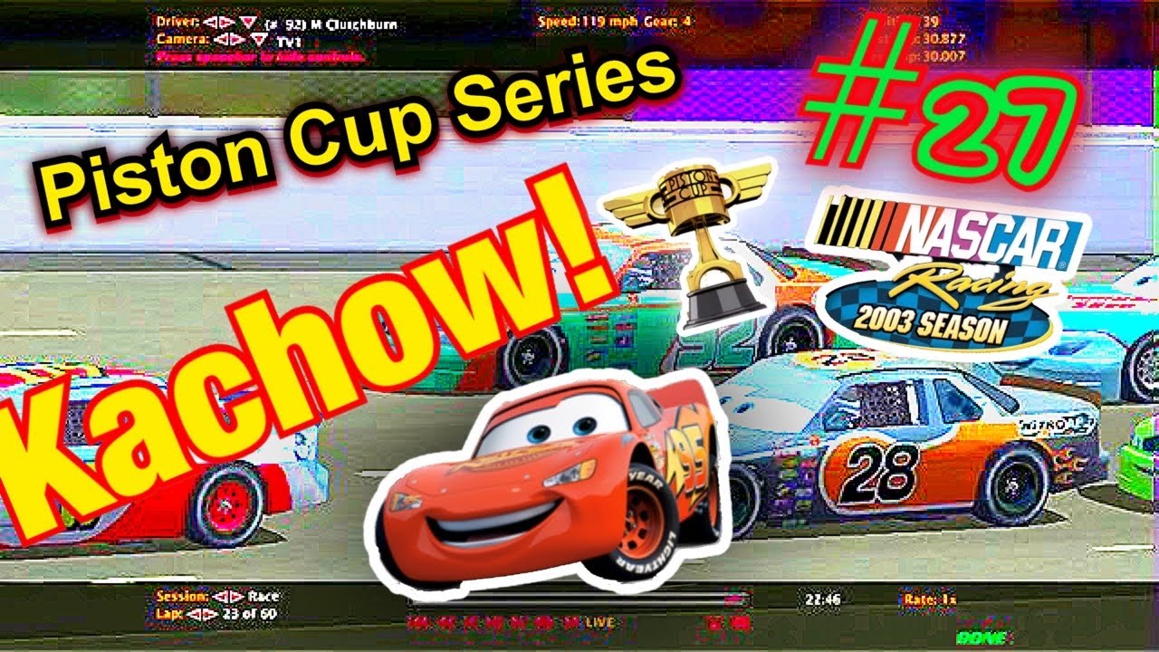 Kachow! Pizza Planet 300 Piston Cup Series 2006 Nr2003 NASCAR Racing 2003 Season Pixar Cars Mod
