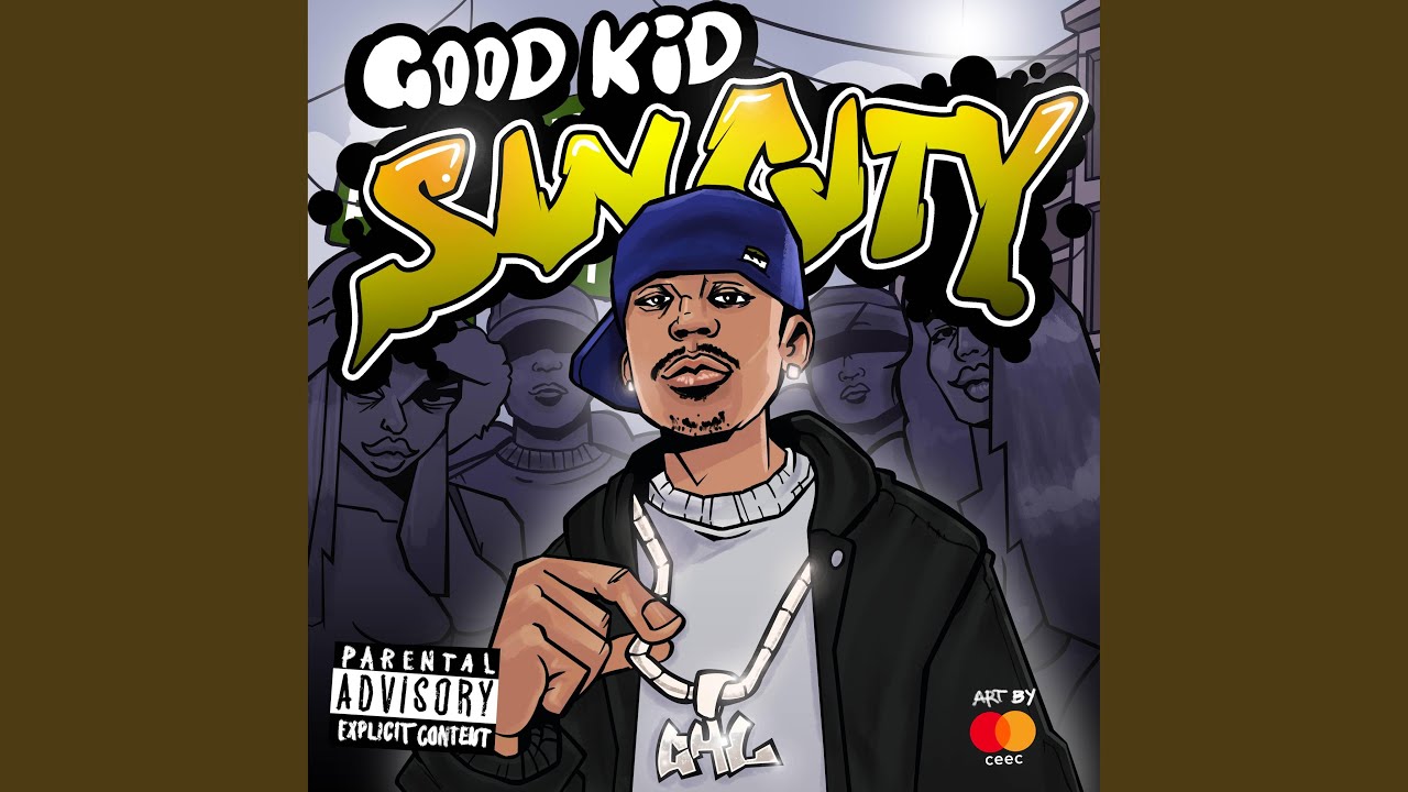 Good kid sin city