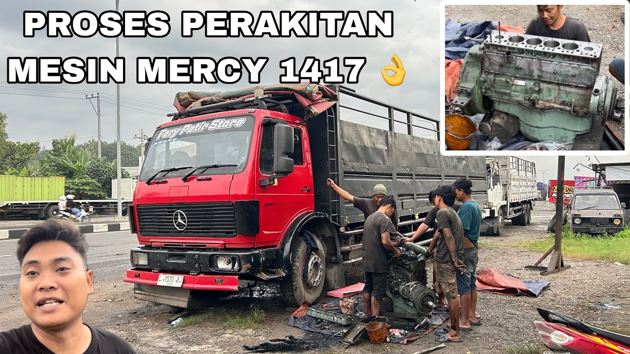 PROSES PERAKITAN MESIN TRUCK MERCY 1417 FERY PETIR 