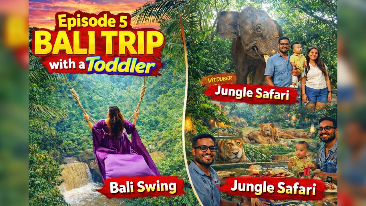 Bali Safari Adventure with a Toddler 🐘 Bali Swing + Lions Dinner | Ep 5
