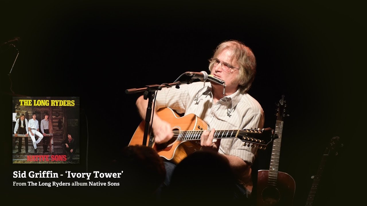 Sid Griffin - Ivory Tower (Live)