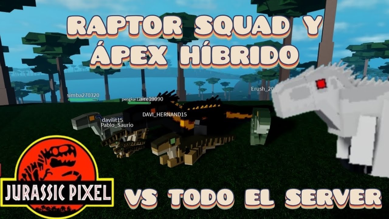 RAPTOR SQUAD Y ÁPEX HIBRIDO VS SERVER EN JURASSIC PIXEL! - Roblox