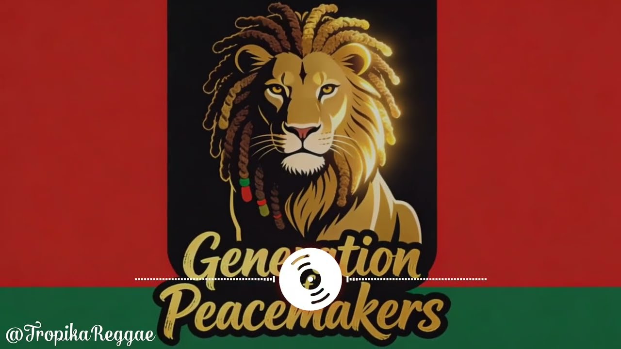 Slow Reggae Relax Songs Vibes - Generation of Peacemakers