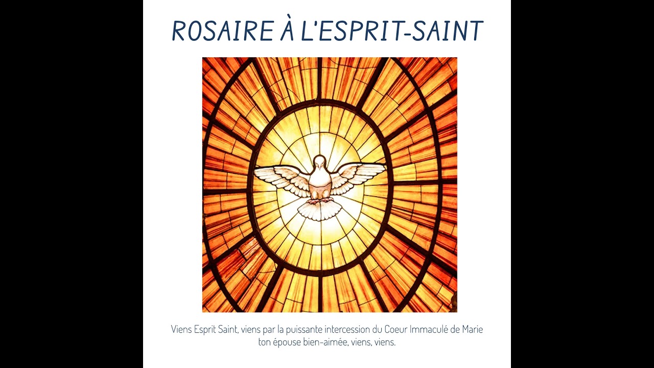 Rosaire à l'Esprit-Saint