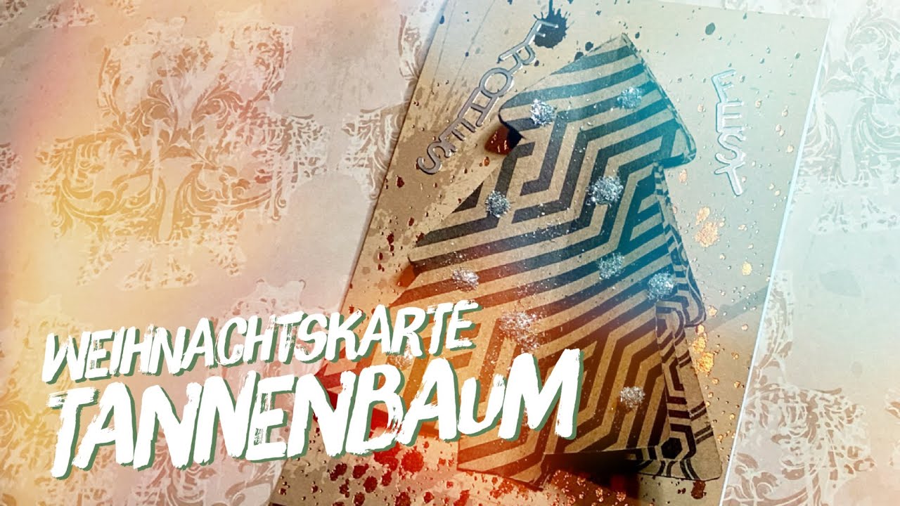 Weihnachtskarte Tannenbaum basteln - DIY Weihnachten Post & Gru&szlig;karte selber machen