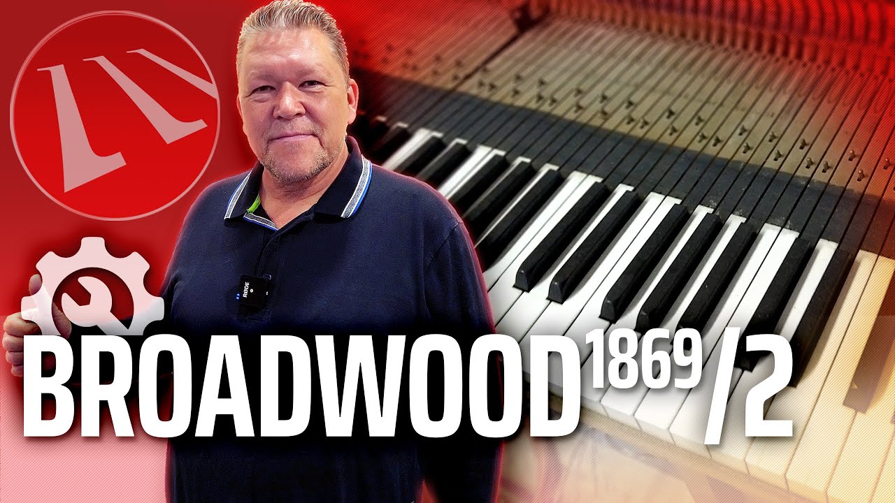 Die Restauration eines über 150 Jahre alten Broadwood Flügels von 1869 - Teil 2