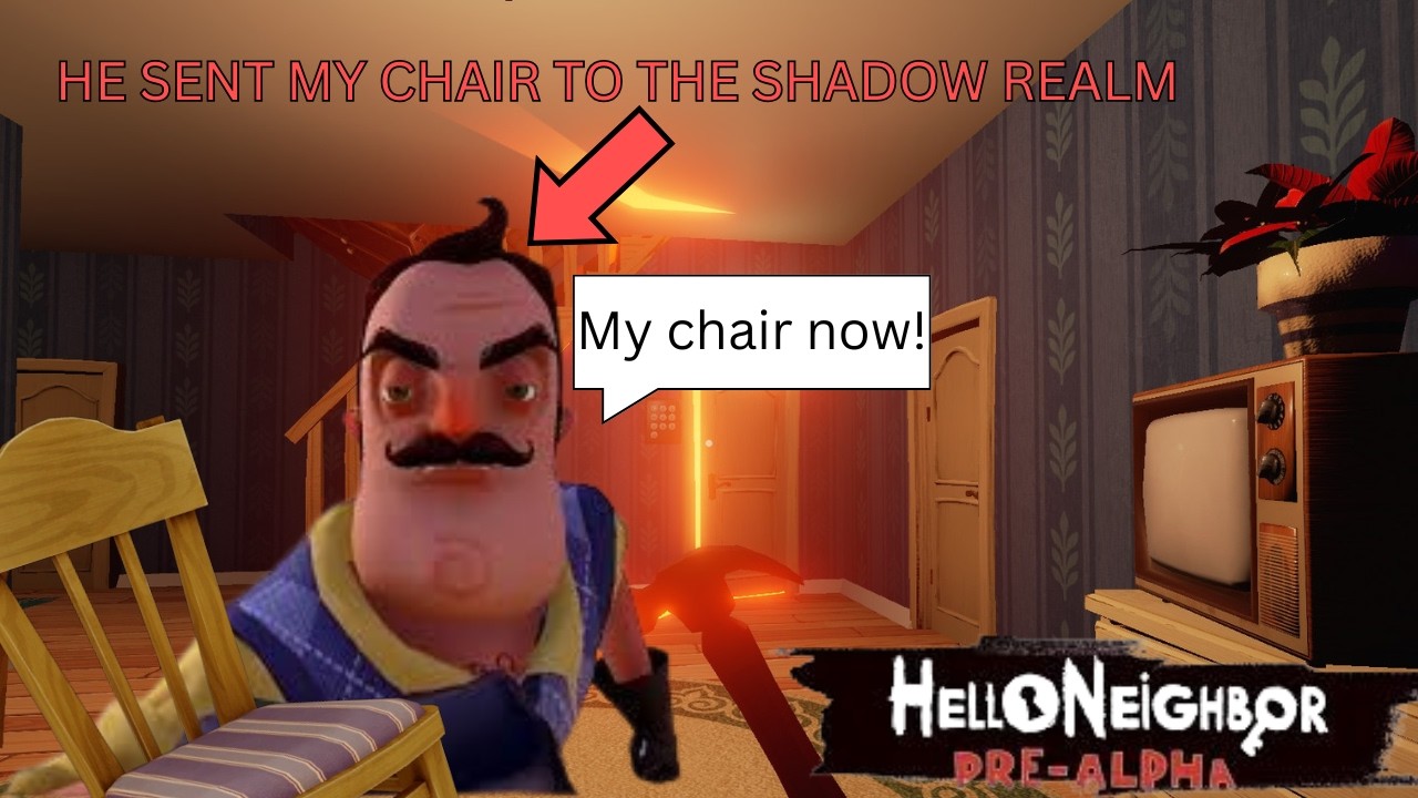 MY NEIGHBOR'S INSANE!!!!! | Hello Neighbor Pre-Alpha