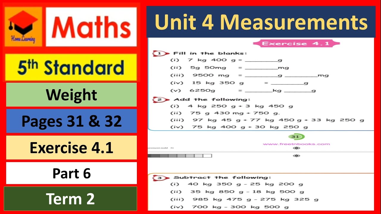 5th- Std- ths Unit 4- Measurements- Part 6- Pages 31 & 32- Exercise- 4.1- Term 2