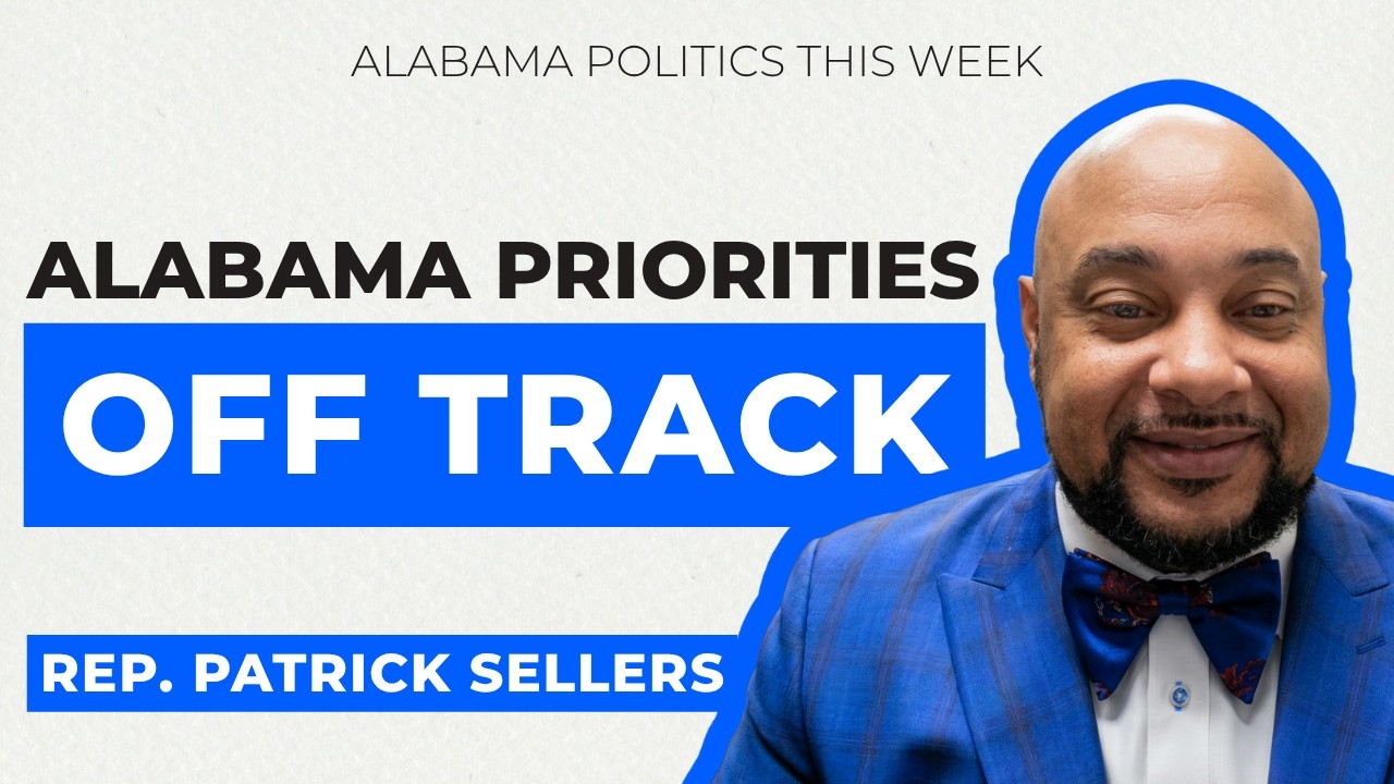 Rep. Sellers on SNAP, Education Wins, and Alabama&rsquo;s Biggest Failures | State Rep. Patrick Sellers