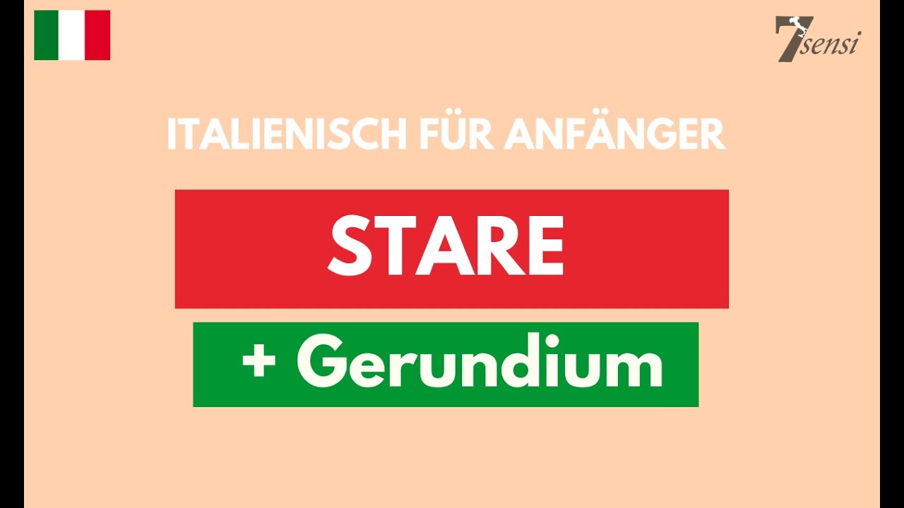 Italienisch für Anfänger | stare + Gerundium im Präsens | Verlaufsform im Italienischen