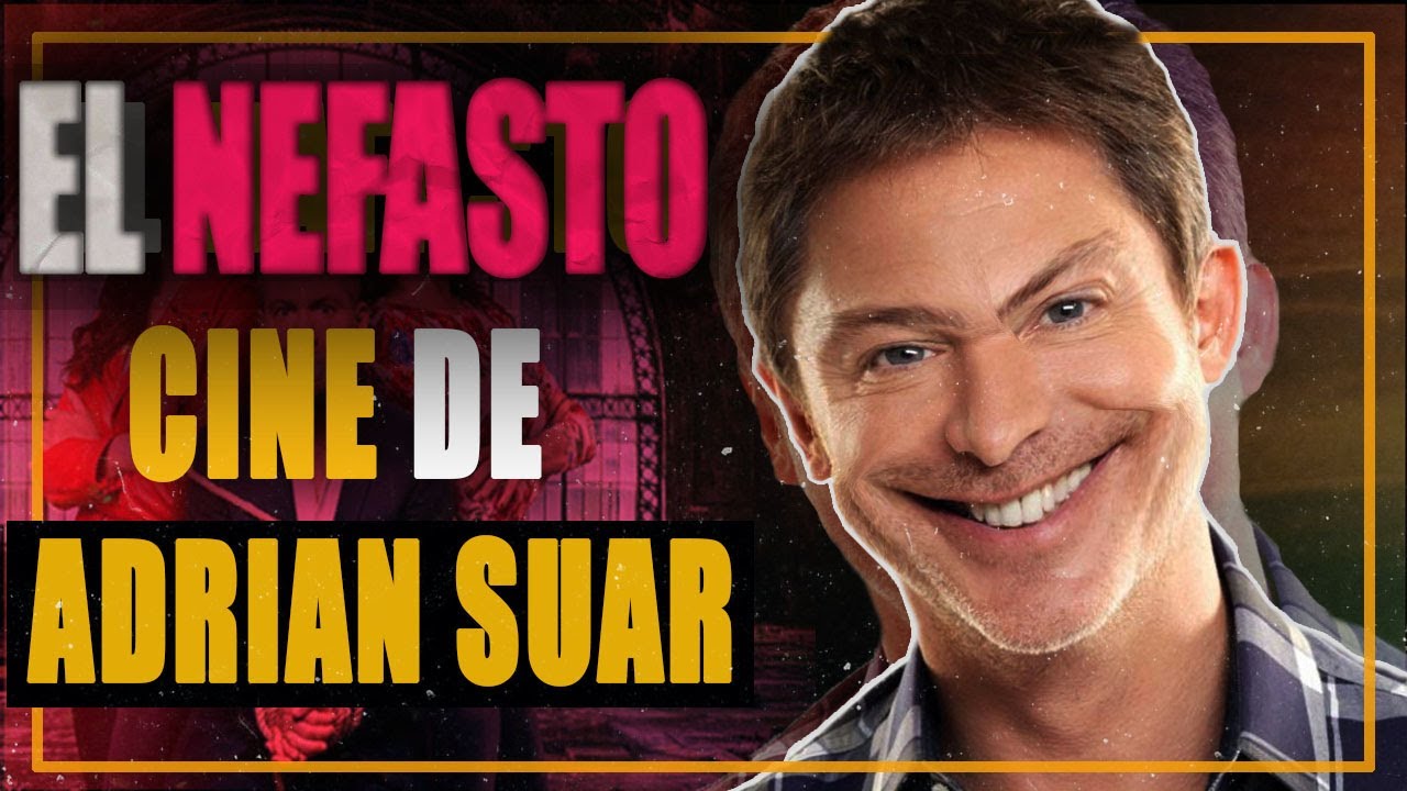EL NEFASTO CINE DE ADRIAN SUAR | CoffeTV
