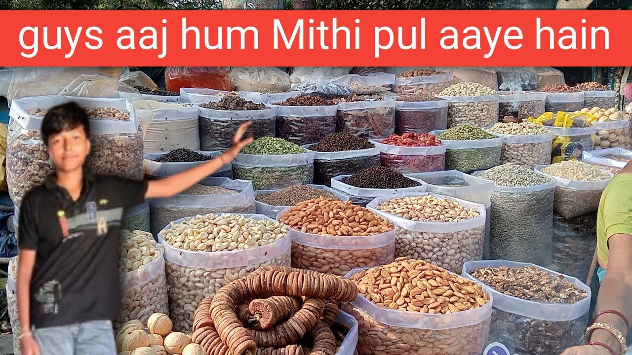 Mithaai pul dry fruit market🤗#newdehli 