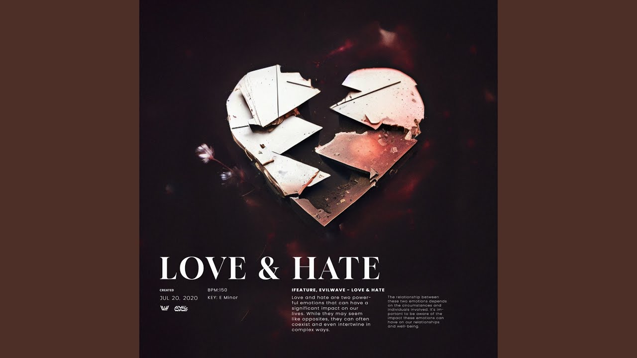 Love & Hate
