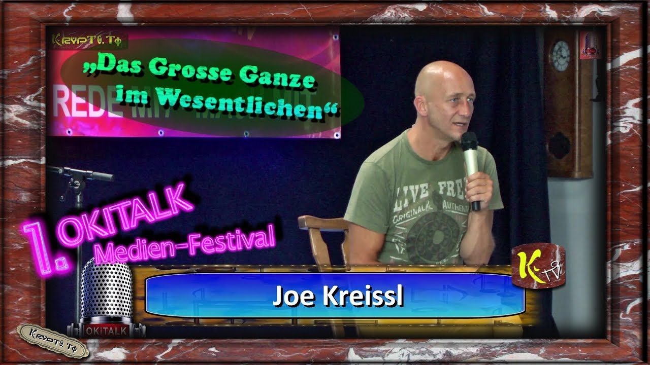 Joe Kreissl  &bdquo;Das Grosse Ganze im Wesentlichen&ldquo;