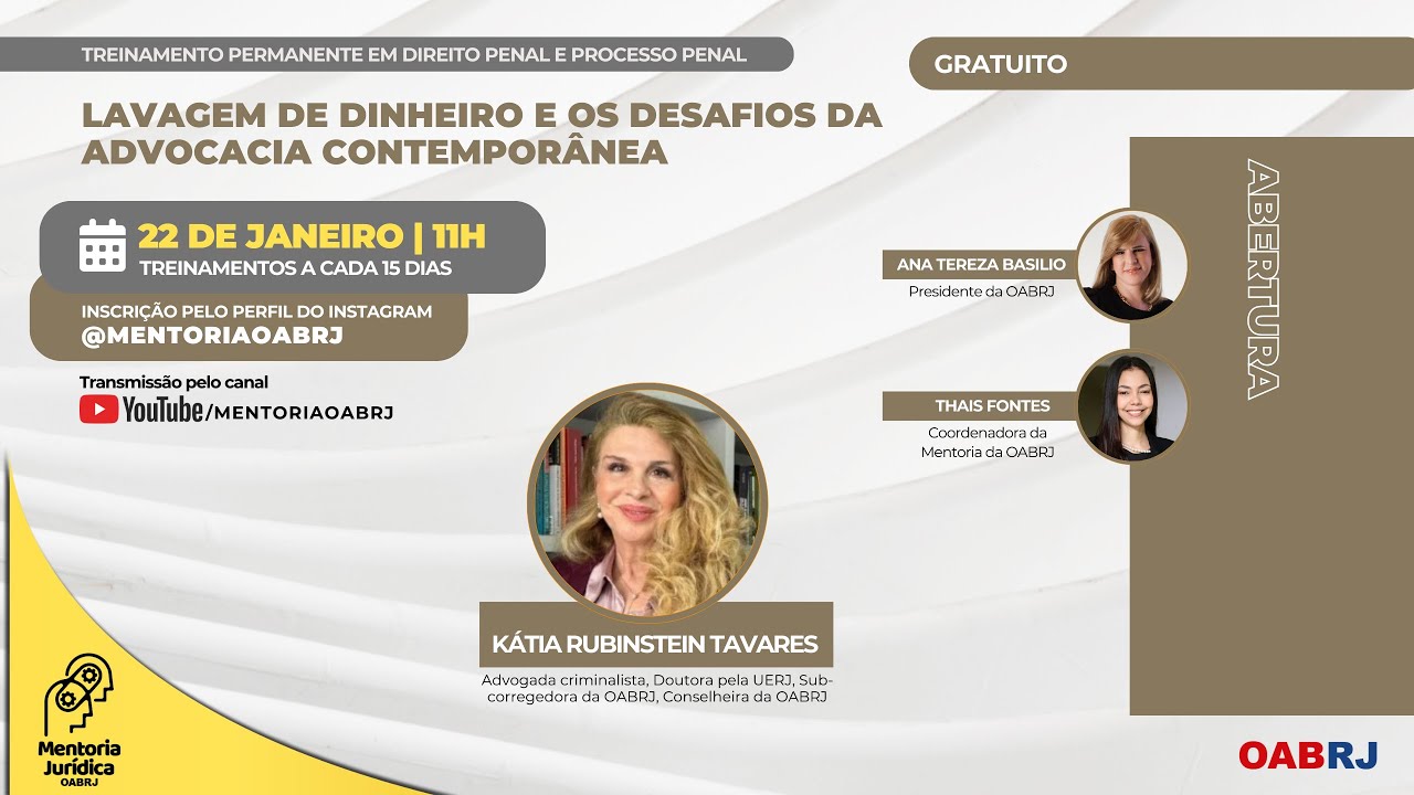 Lavagem de Dinheiro e os Desafios da Advocacia Contemporânea - Treinamento em Penal - 22/01 - 10H