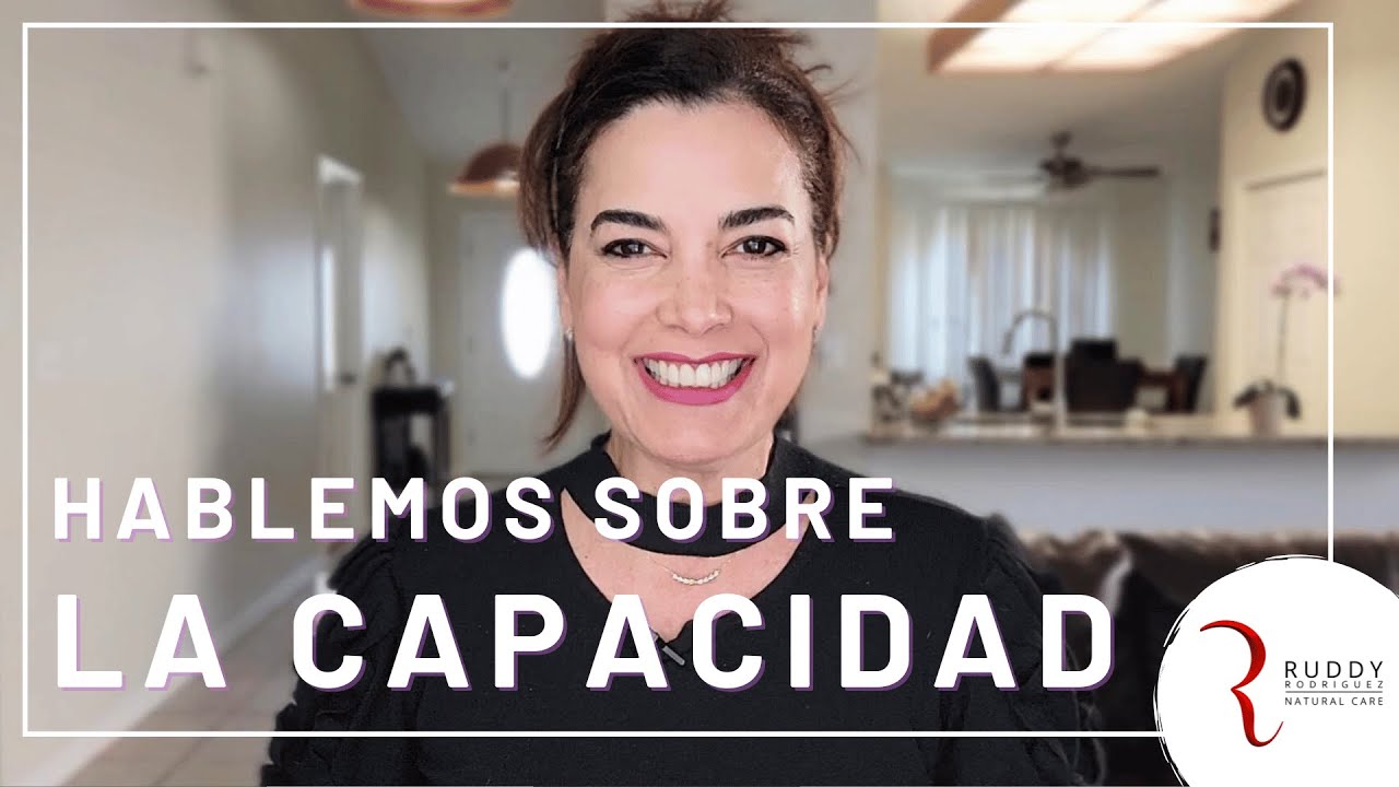 Hablemos sobre la Capacidad. 💪