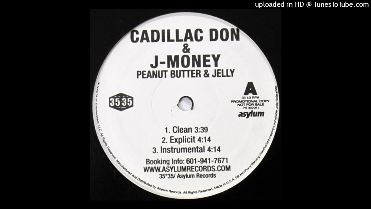 Cadillac Don & J-Money - Peanut Butter & Jelly (Clean)