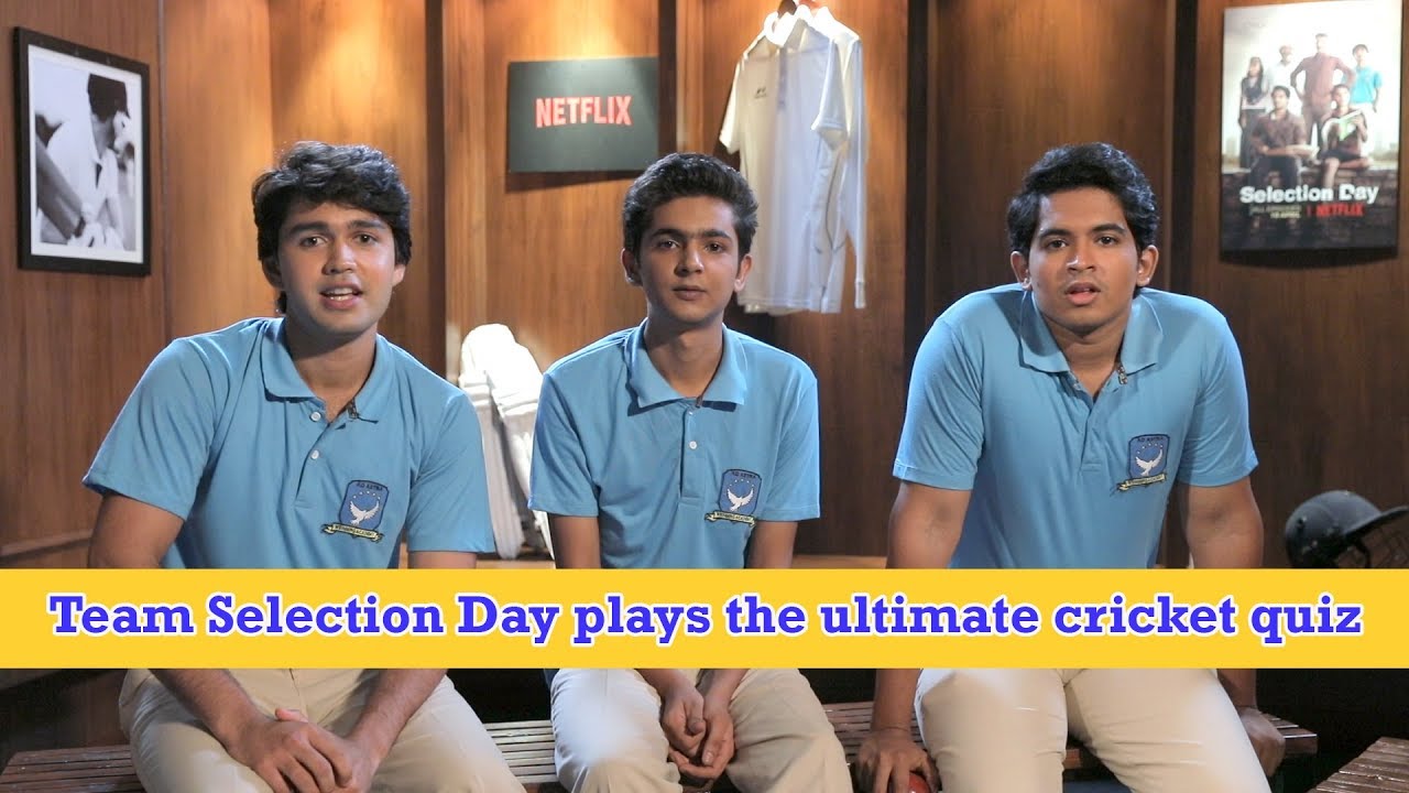 Netflix's Selection Day cast plays the ultimate cricket quiz | CineBlitz