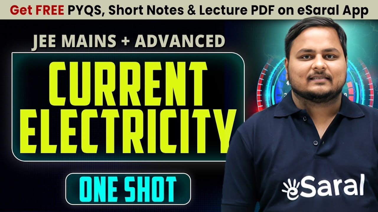 Current Electricity in One Shot : All Concepts & PYQs | JEE Main & Advanced | JUNOON 2026 | eSaral