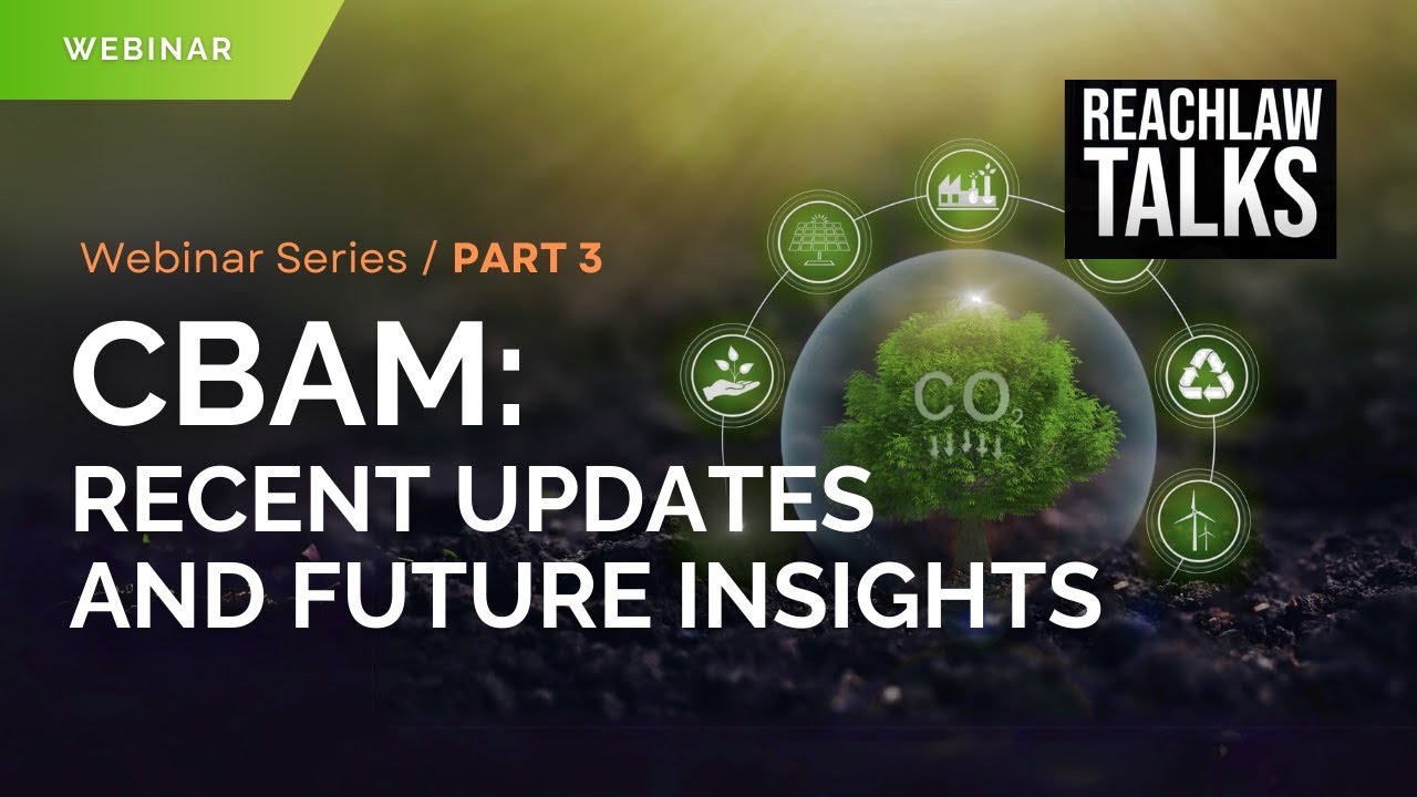 Carbon Border Adjustment Mechanism (CBAM): Recent Updates and Future Insights
