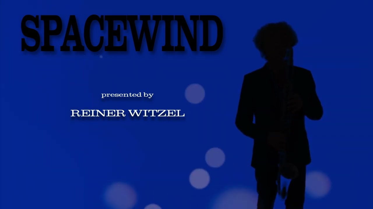 Spacewind - Reiner Witzel