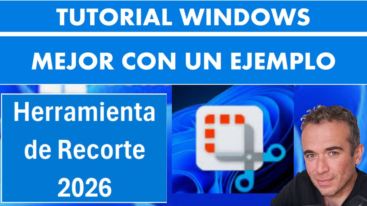 Herramienta de recorte Windows 2026, captura imagen, video, y colores 💻