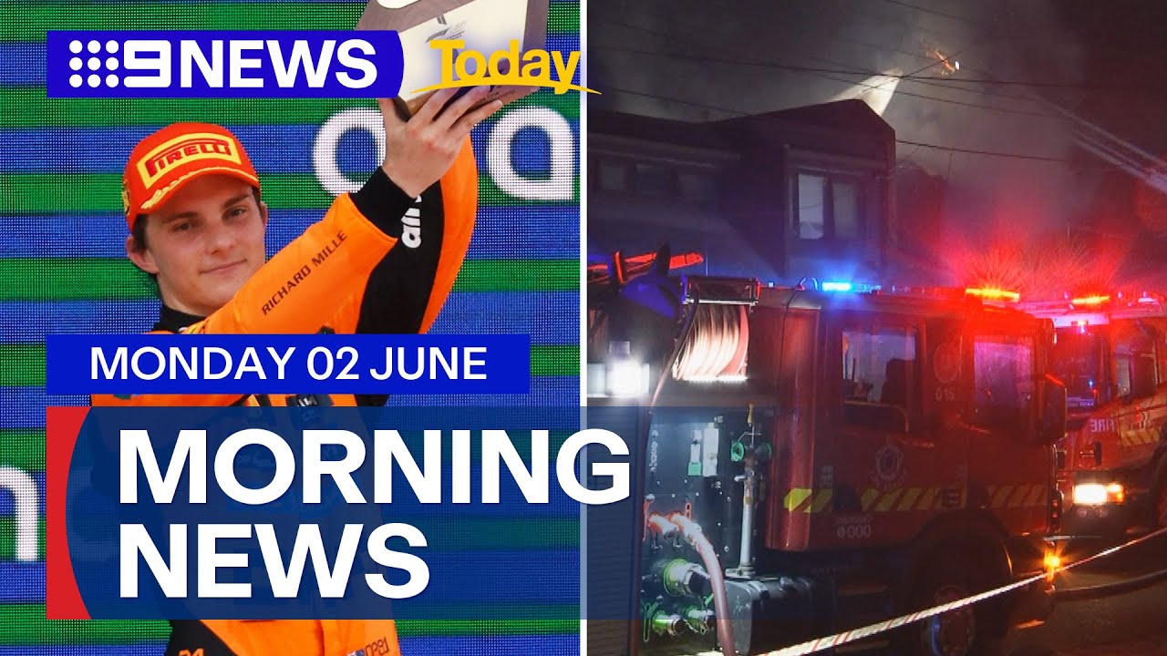 Piastri wins Spanish Grand Prix; Fierce fire rips through Melbourne townhouse | 9 News Australia