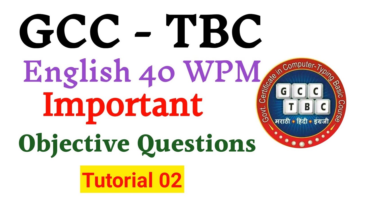 GCC TBC || GCC TBC 40 MCQ|| GCC TBC 40 wpm Important Objective Questions Answers 02