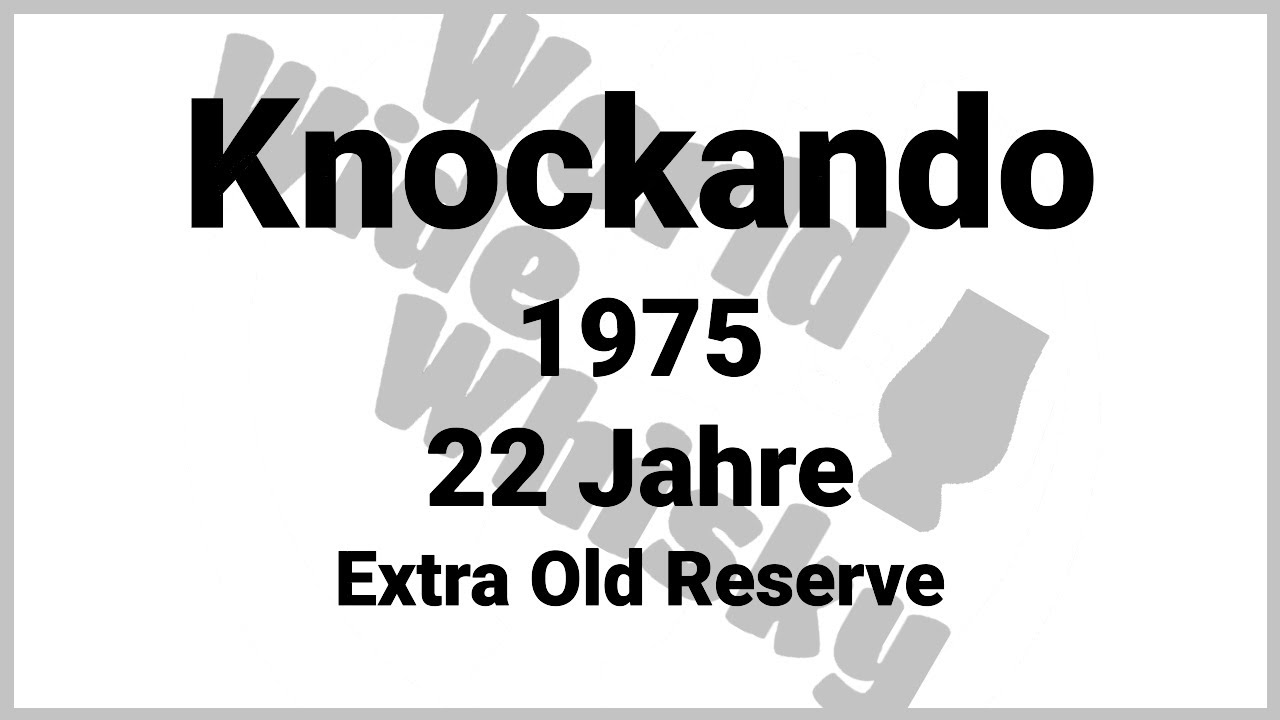 Knockando 1975 - 22 Jahre - Extra Old Reserve