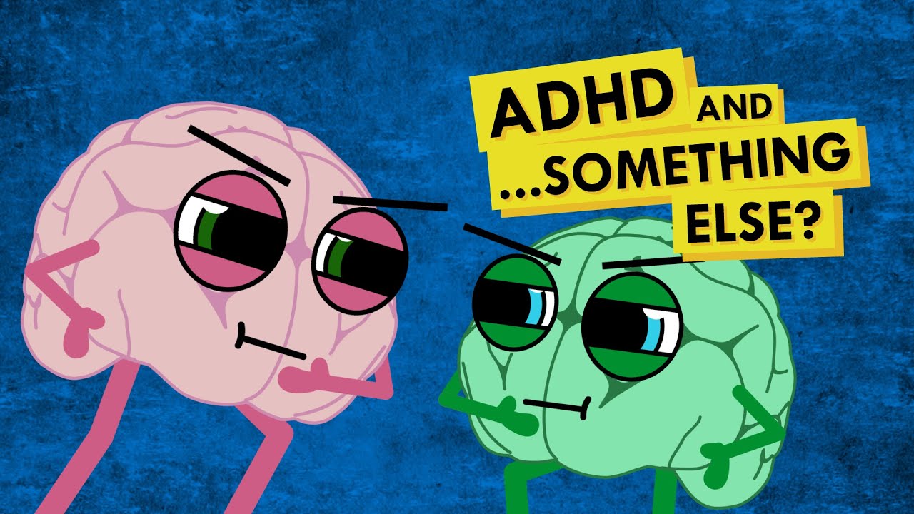 Do You Have ADHD, Something Else, Or... Both?? (ft Comorbidities)