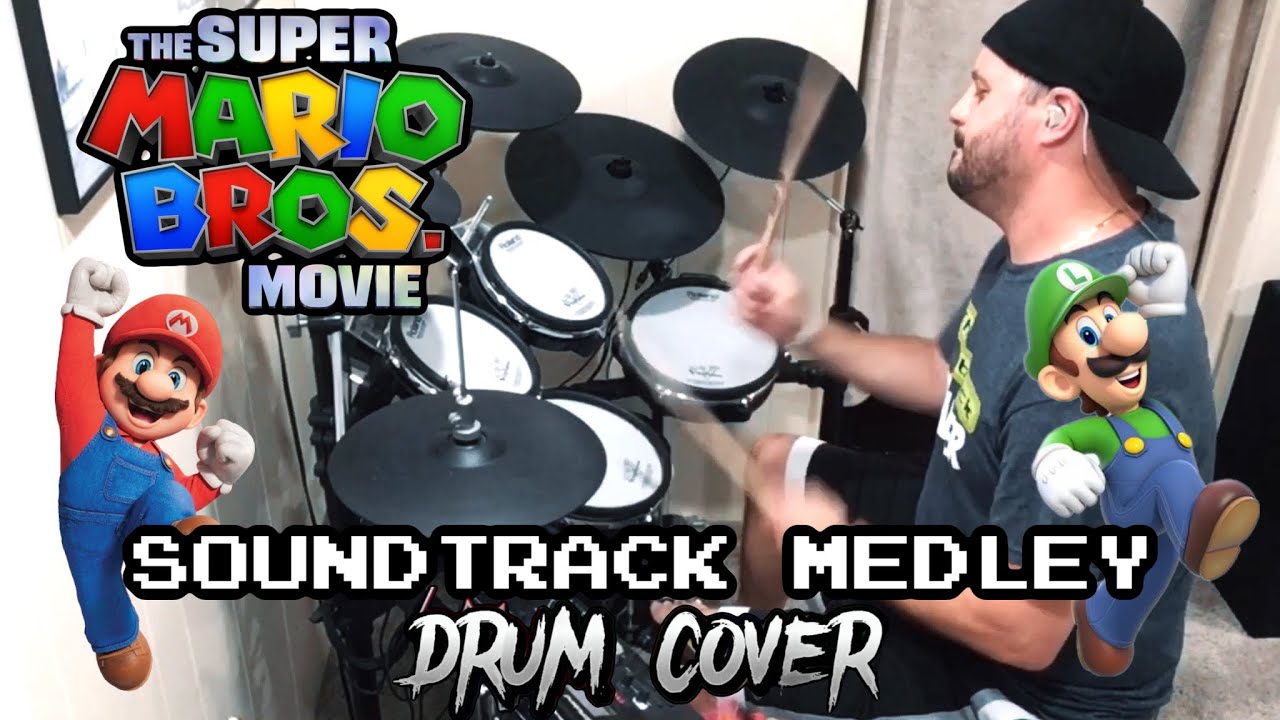 Super Mario Bros Movie Soundtrack Medley - Drum Cover
