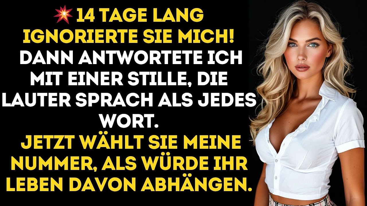 ZWEI WOCHEN LANG IGNORIERTE SIE JEDEN VERDAMMTEN ANRUF –BIS MEINE EISKALTE REAKTION SIE IN PANIK...