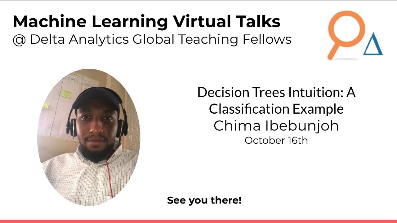 Chima Ibebunjoh: Decision Trees Intuition