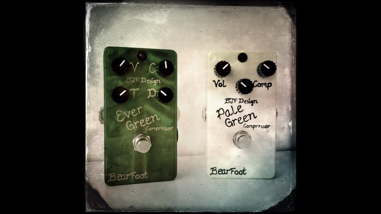 Bearfoot FX Pale Green and Ever Green Compressors, demo by Pete Thorn