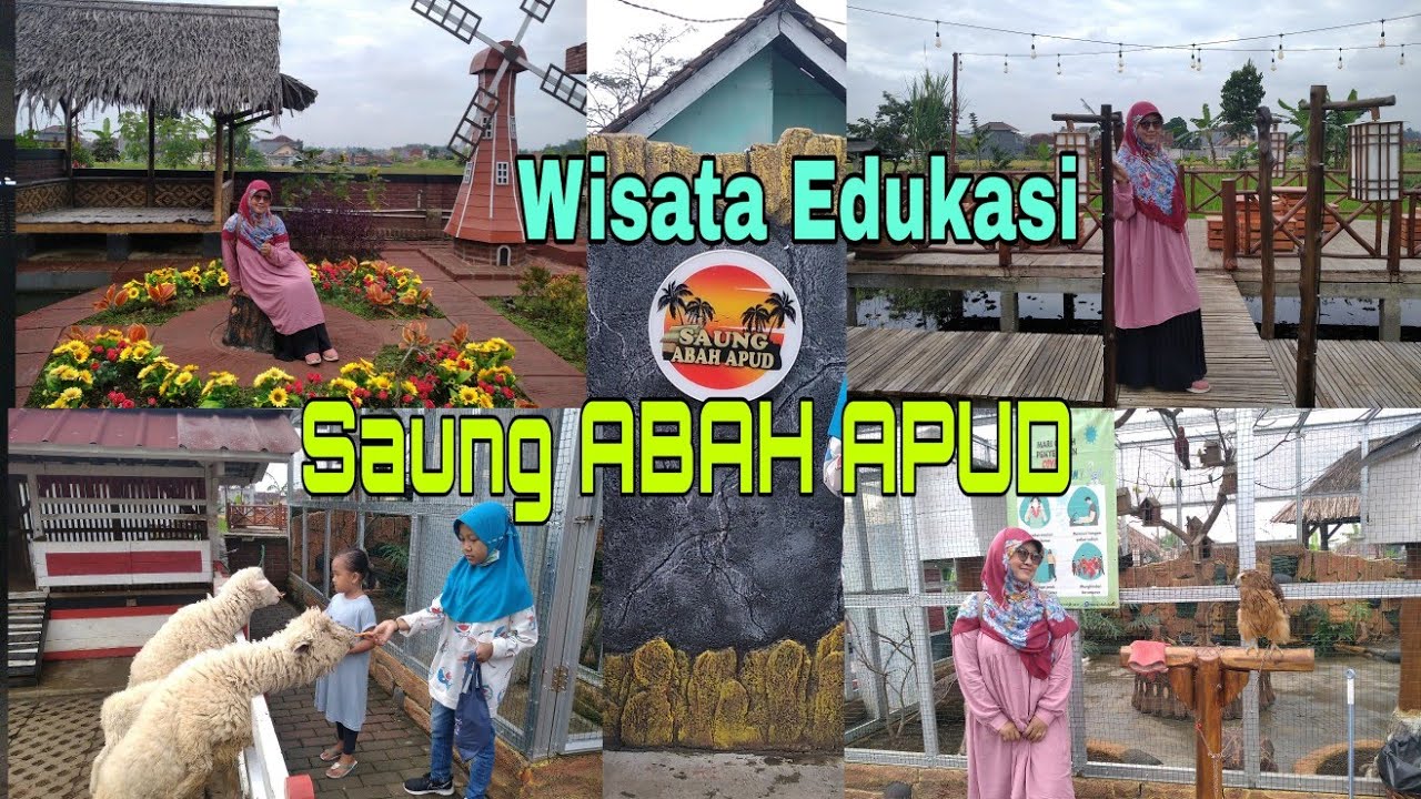 SAUNG ABAH APUD Wisata Edukasi Keluarga