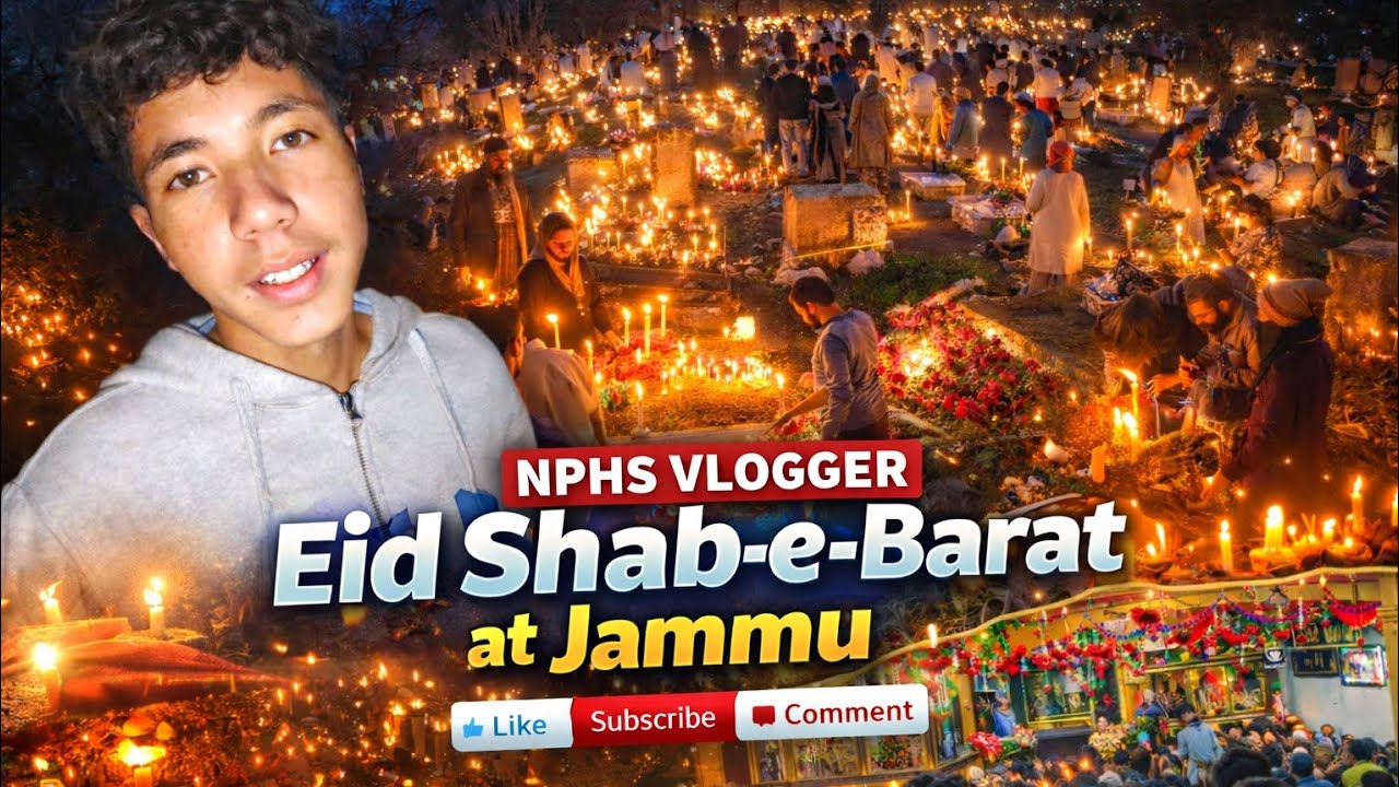 Candle lit celebration at JAMMU | Shab-e-Barat | nphs_vlogger