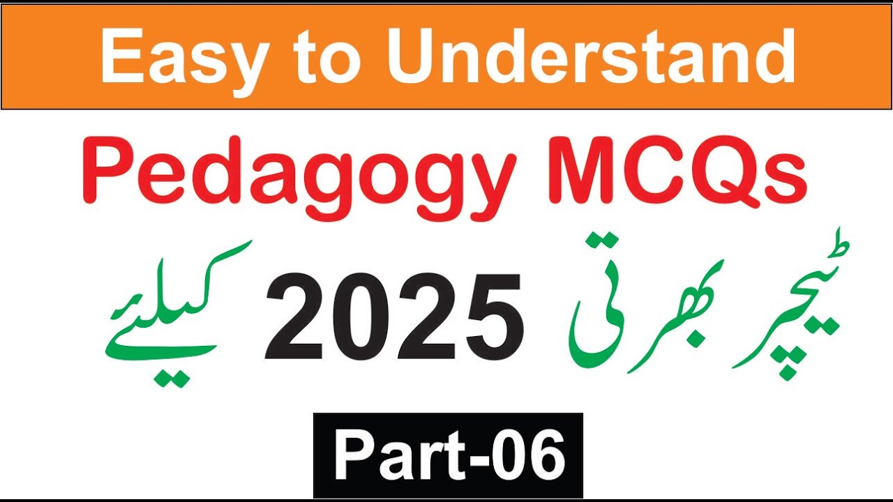 Pedagogy MCQs for ETEA Test with answers || Pedagogy Teaching MCQs  in Urdu/Hindi  || Part - 06