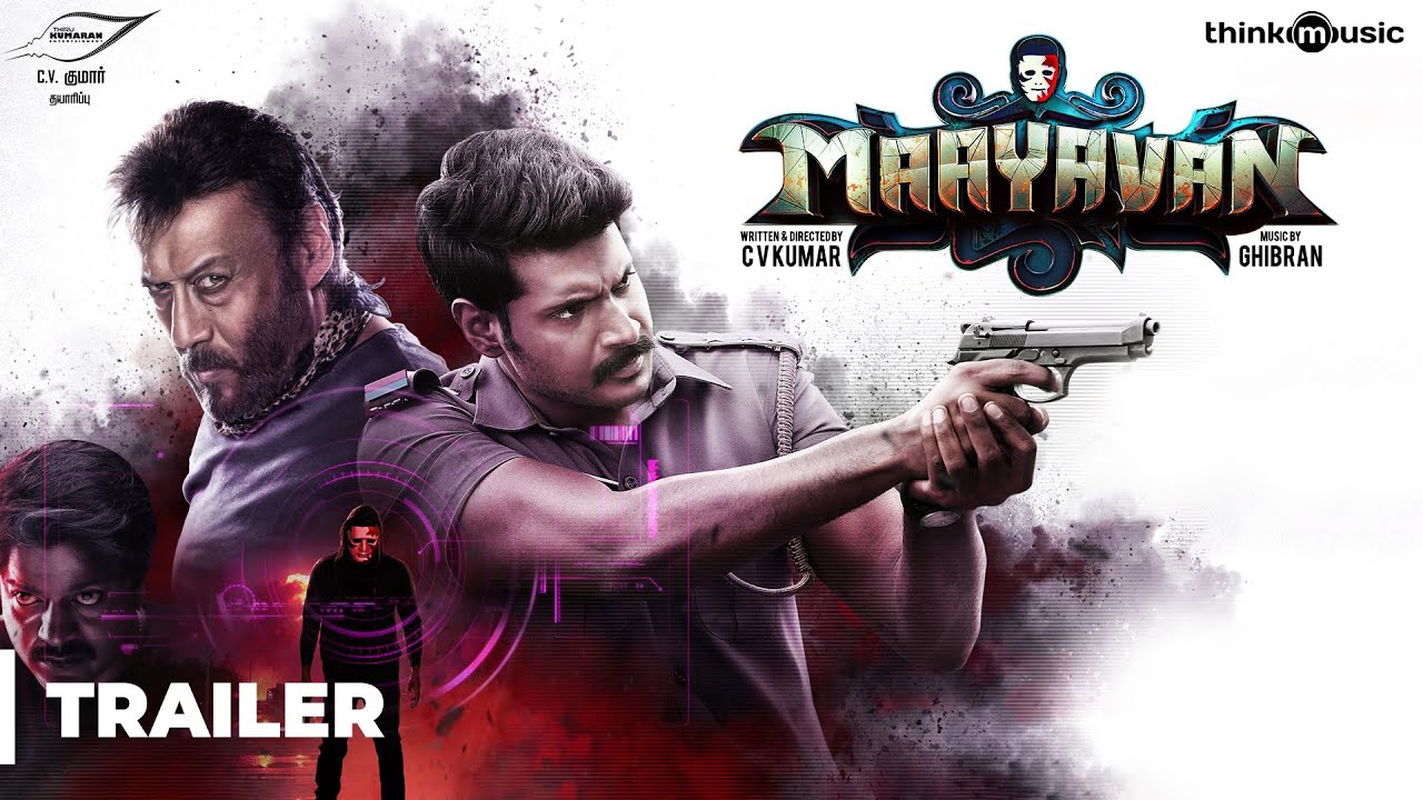 Maayavan Official Trailer | C.V. Kumar | Sundeep Kishan, Lavanya Tripathi, Jackie Shroff | Ghibran