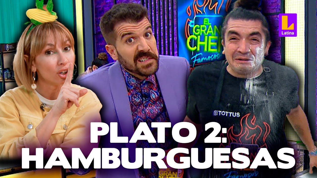 El Gran Chef Famosos PROGRAMA 28 de junio | Plato dos: hamburguesa | LATINA EN VIVO