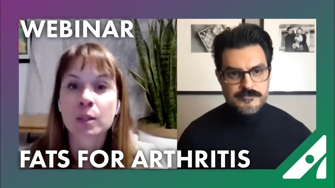 Webinar: All About Fats for Arthritis