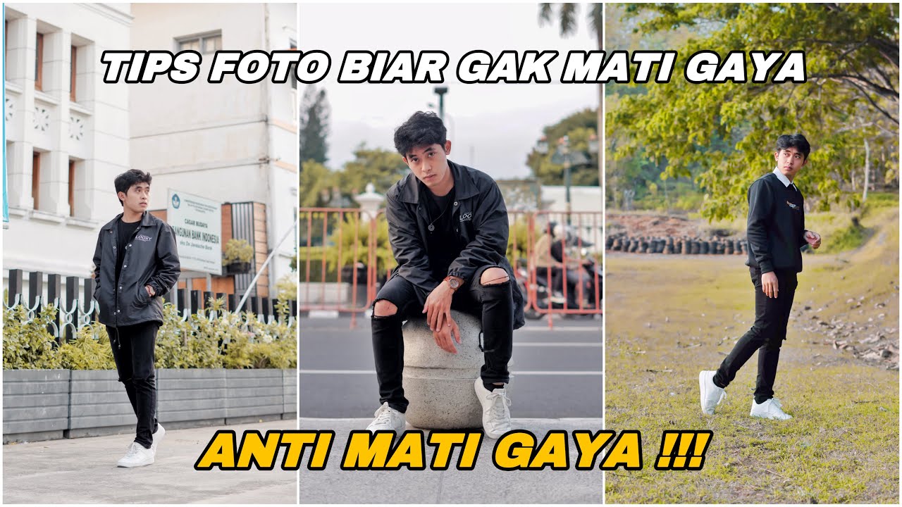 90 GAYA POSE FOTO BUAT LO YANG MATI GAYA DAN HASILNYA KEREN