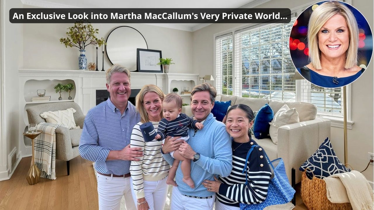 The Lifestyle of Martha MacCallum — Husband, 3 Children, House, Net Worth, and more