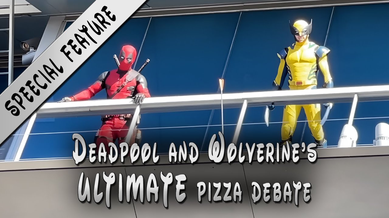 Special Feature - Deadpool and Wolverine’s ULTIMATE Pizza Debate
