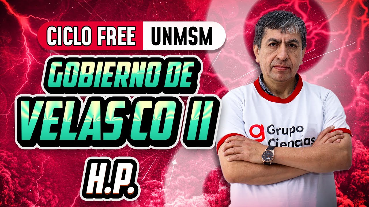 H.P. ⏳Gobierno de Velasco | Parte 02 [CICLO FREE] 📚