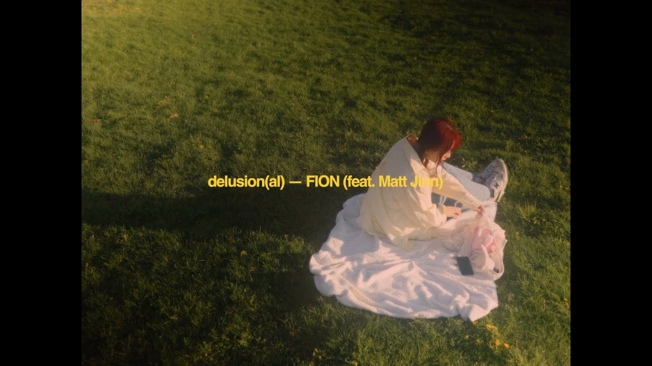 FION - delusion(al) (feat. Matt Jinn) [official lyric visualizer]