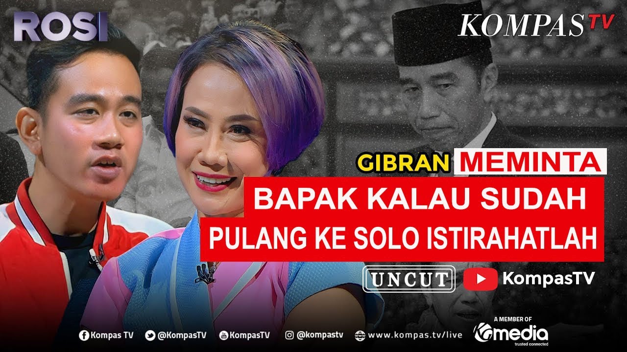 ROSI |  Gibran : Bapak Kalau Sudah Selesai Menjabat Pulanglah ke Solo Istirahat