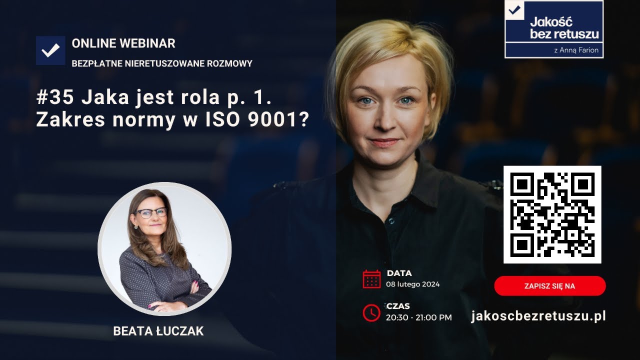 #35 Jaka jest rola p. 1. Zakres normy w ISO 9001?