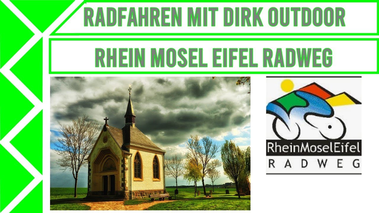 Rhein-Mosel-Eifel Radweg | Radtour | Dirk Outdoor | # 128